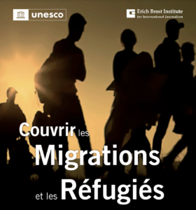 Couvrir les migration et les réfugiés
