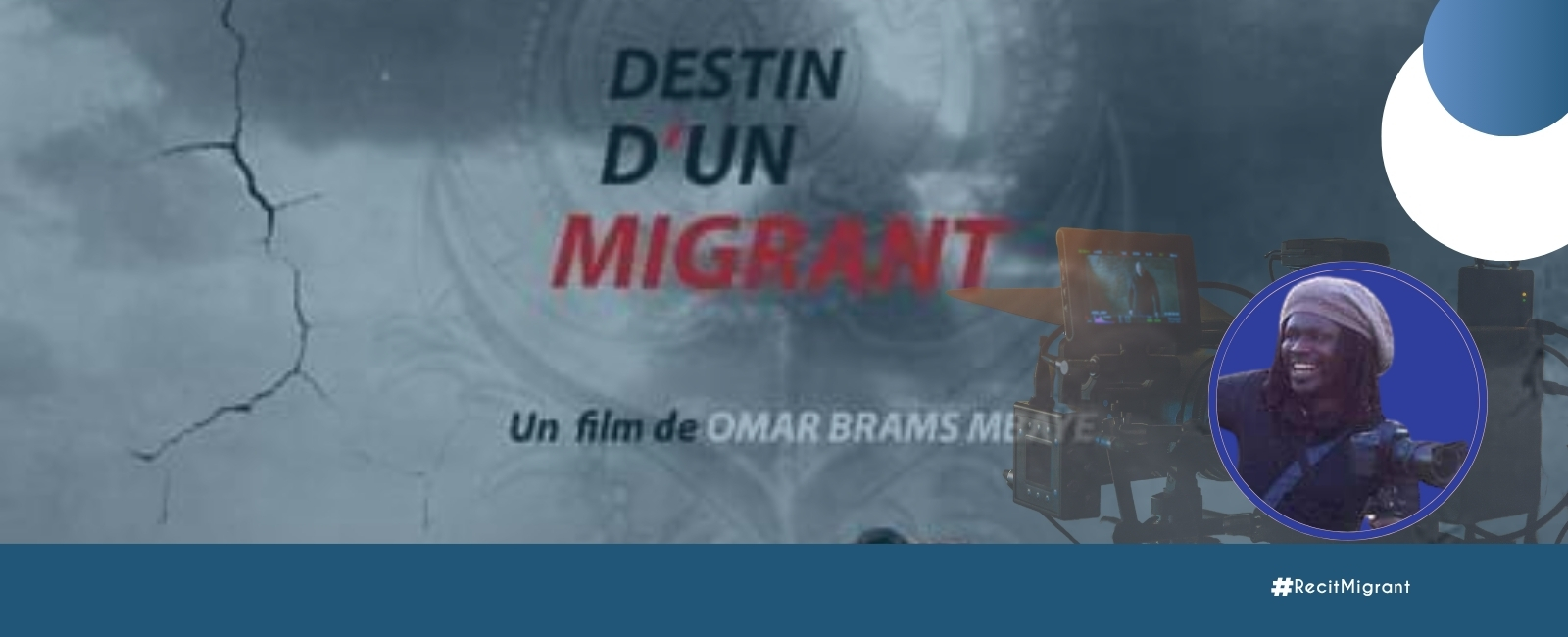 Le destin d’un migrant, a film revealing truth behind irregular migration